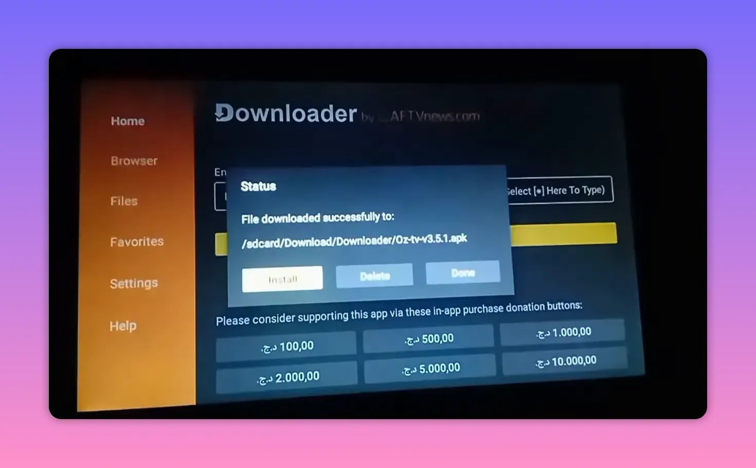 Downloader status popup showing OZ TV APK downloaded successfully and options to install